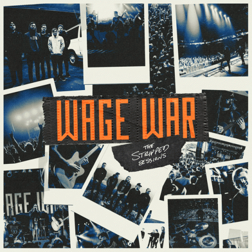 Wage War : The Stripped Sessions